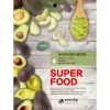 Super Food Avocado Mask maska w płachcie z ekstraktem z awokado 23ml